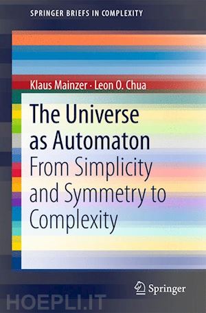 mainzer klaus; chua leon - the universe as automaton