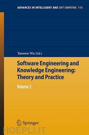 wu yanwen (curatore) - software engineering and knowledge engineering: theory and practice