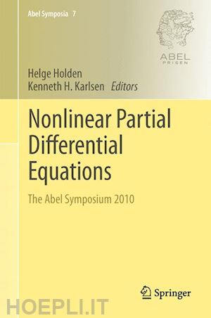 holden helge (curatore); karlsen kenneth h. (curatore) - nonlinear partial differential equations