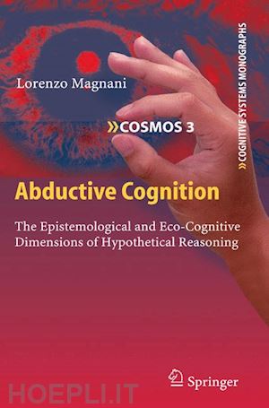 magnani lorenzo - abductive cognition