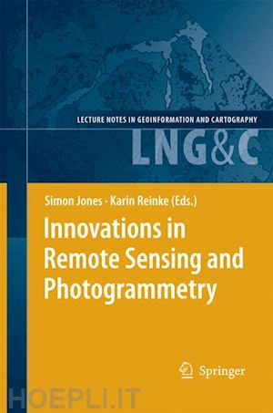 jones simon (curatore); reinke karin (curatore) - innovations in remote sensing and photogrammetry