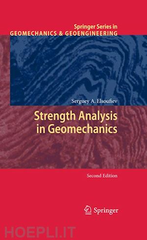 elsoufiev serguey a. - strength analysis in geomechanics