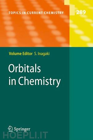 inagaki satoshi (curatore) - orbitals in chemistry