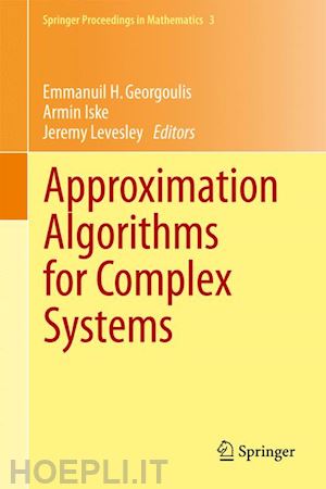 georgoulis emmanuil h (curatore); iske armin (curatore); levesley jeremy (curatore) - approximation algorithms for complex systems