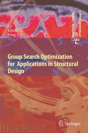 li lijuan; liu feng - group search optimization for applications in structural design