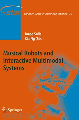 solis jorge (curatore); ng kia (curatore) - musical robots and interactive multimodal systems