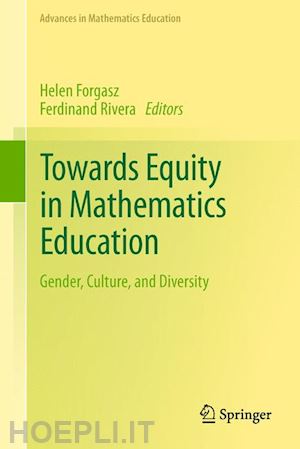 forgasz helen (curatore); rivera ferdinand (curatore) - towards equity in mathematics education