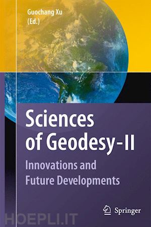 xu guochang (curatore) - sciences of geodesy - ii