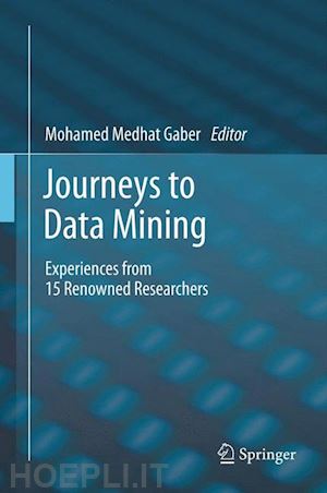 gaber mohamed medhat (curatore) - journeys to data mining