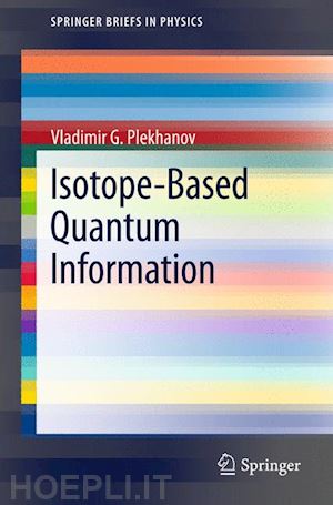g. plekhanov vladimir - isotope-based quantum information