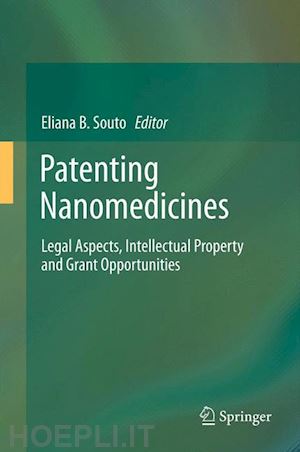 souto eliana b. (curatore) - patenting nanomedicines