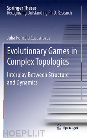 poncela casasnovas julia - evolutionary games in complex topologies