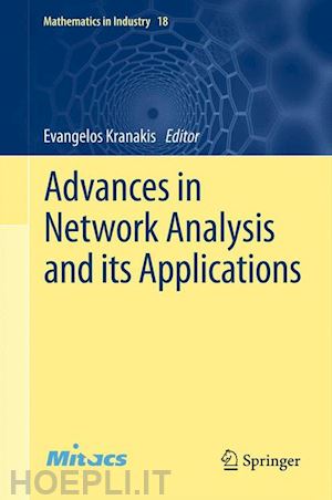 kranakis evangelos (curatore) - advances in network analysis and its applications