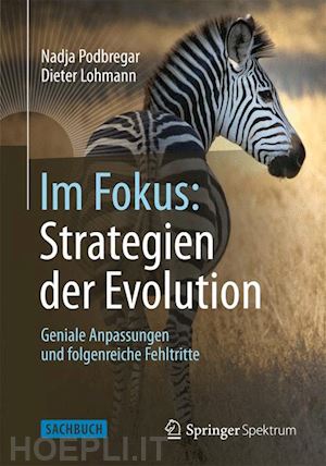 podbregar nadja; lohmann dieter - im fokus: strategien der evolution