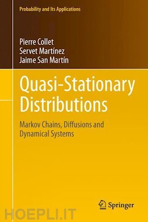 collet pierre; martínez servet; san martín jaime - quasi-stationary distributions