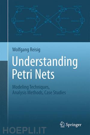 reisig wolfgang - understanding petri nets
