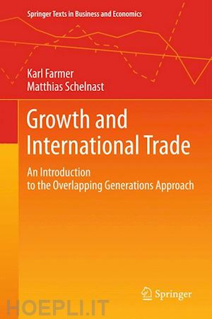 farmer karl; schelnast matthias - growth and international trade