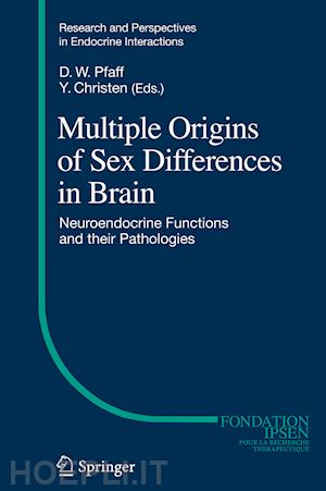 pfaff donald w (curatore); christen yves (curatore) - multiple origins of sex differences in brain