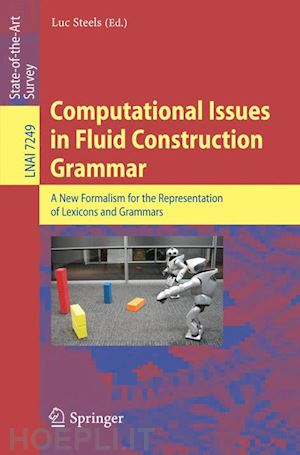 steels luc (curatore) - computational issues in fluid construction grammar