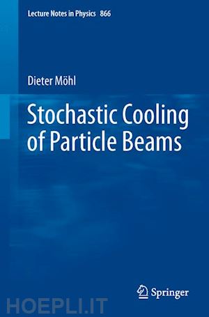 möhl dieter - stochastic cooling of particle beams