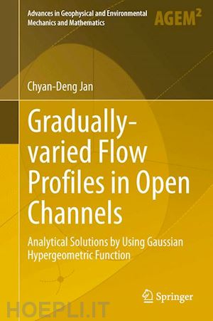 jan chyan-deng - gradually-varied flow profiles in open channels