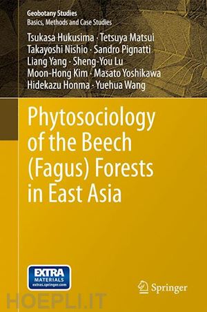 hukusima tukasa; wang yuehua; matsui tetsuya; nishio takayoshi; pignatti sandro; yang liang; lu sheng-you; kim moon-hong; yoshikawa masato; honma hidekazu - phytosociology of the beech (fagus) forests in east asia