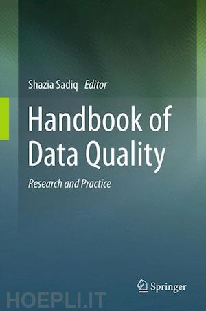 sadiq shazia (curatore) - handbook of data quality
