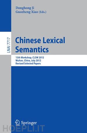 ji donghong (curatore); xiao guozheng (curatore) - chinese lexical semantics