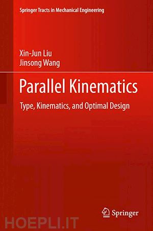 liu xin-jun; wang jinsong - parallel kinematics