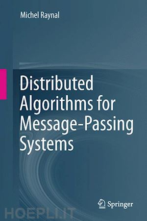 raynal michel - distributed algorithms for message-passing systems