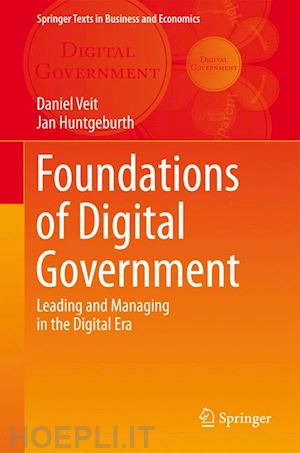 veit daniel; huntgeburth jan - foundations of digital government