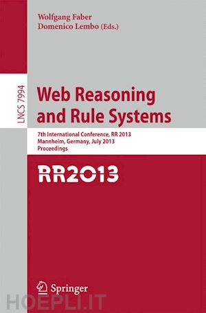 faber wolfgang (curatore); lembo domenico (curatore) - web reasoning and rule systems