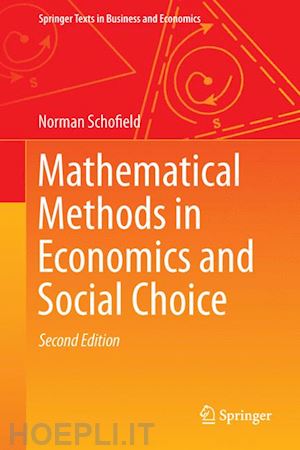 schofield norman - mathematical methods in economics and social choice