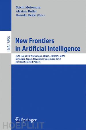 motomura yoichi (curatore); butler alastair (curatore); bekki daisuke (curatore) - new frontiers in artificial intelligence