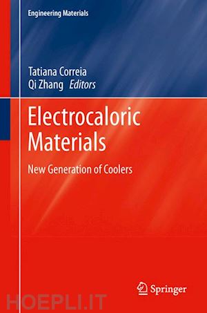 correia tatiana (curatore); zhang qi (curatore) - electrocaloric materials