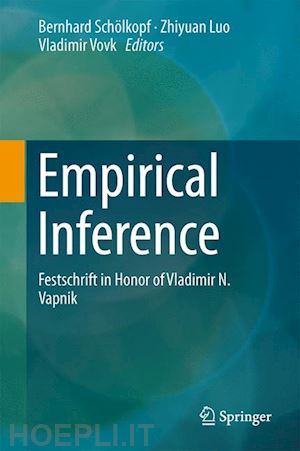 schölkopf bernhard (curatore); luo zhiyuan (curatore); vovk vladimir (curatore) - empirical inference