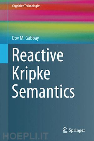 gabbay dov m. - reactive kripke semantics