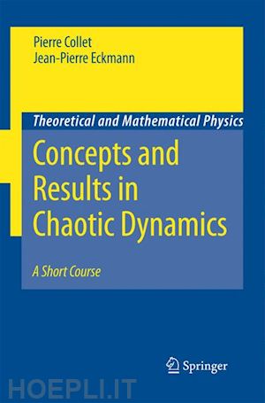 collet pierre; eckmann jean-pierre - concepts and results in chaotic dynamics: a short course