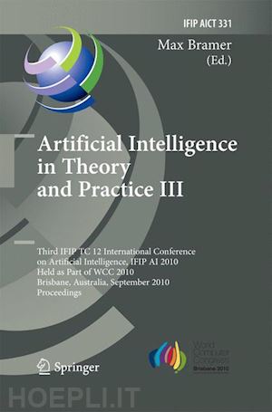 bramer max (curatore) - artificial intelligence in theory and practice iii