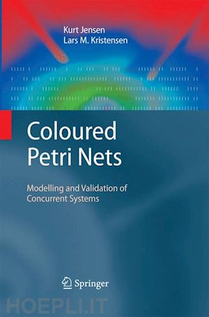 jensen kurt; kristensen lars m. - coloured petri nets