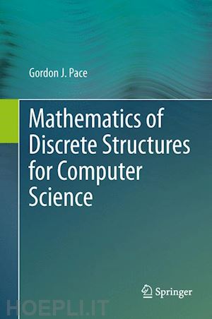 pace gordon j. - mathematics of discrete structures for computer science