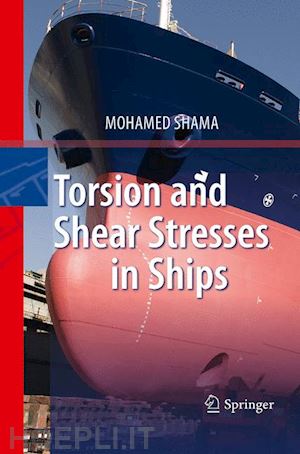 shama mohamed - torsion and shear stresses in ships