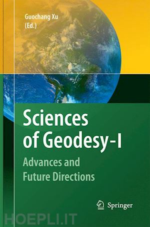 xu guochang (curatore) - sciences of geodesy - i