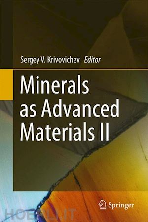krivovichev s v (curatore) - minerals as advanced materials ii