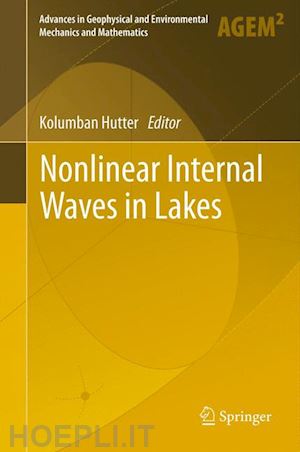 hutter kolumban (curatore) - nonlinear internal waves in lakes