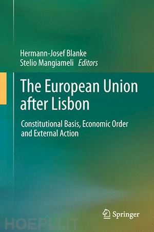 blanke hermann-josef (curatore); mangiameli stelio (curatore) - the european union after lisbon