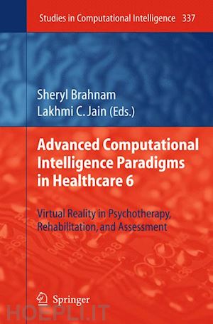 brahnam sheryl (curatore); jain lakhmi c (curatore) - advanced computational intelligence paradigms in healthcare 6