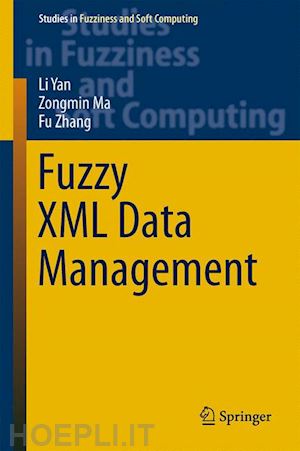 yan li; ma zongmin; zhang fu - fuzzy xml data management