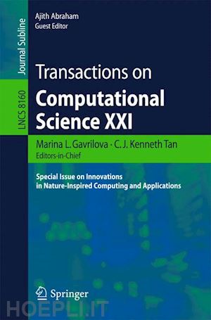 gavrilova marina l. (curatore); tan c.j. kenneth (curatore); abraham ajith (curatore) - transactions on computational science xxi