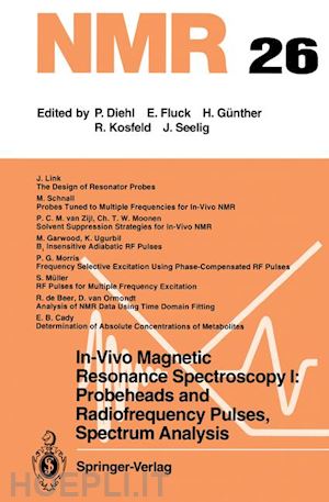 rudin m. (curatore) - in-vivo magnetic resonance spectroscopy i: probeheads and radiofrequency pulses spectrum analysis